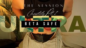 The Session Chastity Pt 2 ULTRA BETA SAFE