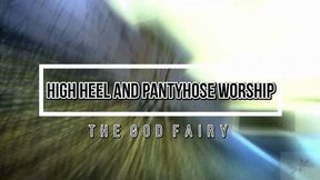 High Heel and Pantyhose Worship