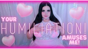 Your Humiliation Amuses Me (1080 WMV)