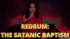 REDRUM: THE SATANIC BAPTISM