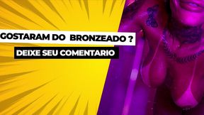cheguei do bronze e tive que registrar esse delicioso banho, iria gozar para voces, mas alguem ligou e cancelou o video.nao liguem no whatsapp