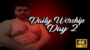 KingMarti : Daily Worship - Day Two - Intensify Your Obssession JOI 4k UHD