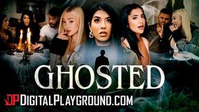 ”GHOSTED: Double penetration's Steamy New Series Premiere”