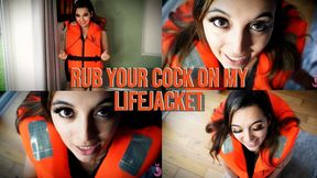 Rub Your Cock On My Lifejacket