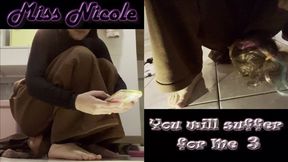 You will suffer for Me 3