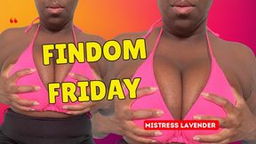 BIG TITS FINDOM FRIDAY