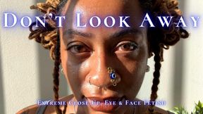 Don’t Look Away from Temptress Mango: Extreme Close-Up, Face, Nose, Eye, Lip Fetish