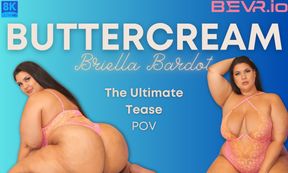 Buttercream Brielle Bardot The Ultimate Tease Pov