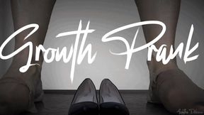 Growth Pranks