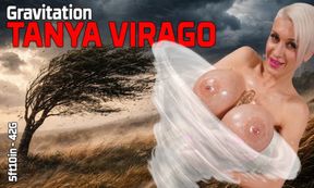 Tanya Virago - Boob Gravitation