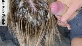 RIMMING HAIRJOB – I Sit on Her Face & Explode Huge Load in Her Hair (13 Min)
