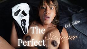 Perfect Stranger BWC Edition
