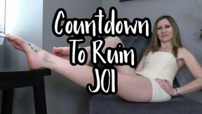 Countdown To Ruin JOI
