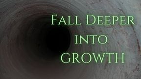 Fall Deeper into Growth