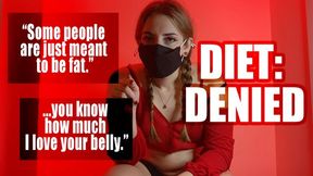 Diet: DENIED - Weight Gain Encouragement WMV