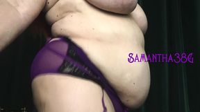 samantha 38g chubby belly fetish fun