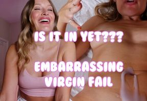SMALL DICK VIRGIN FAIL - EMBARASSING FIRST TIME EXPERIENCE!