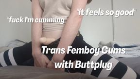 Trans Femboy Cums with Buttplug