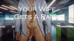 Your Wife Gets a Raise