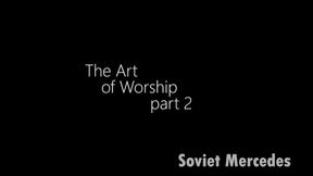 The Art of Worship part 3