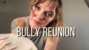 Bully Reunion