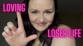 Loving Loser Life JOI