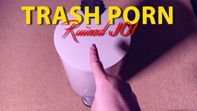 Trash Porn JOI - Ruined