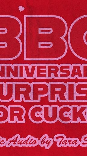 BBC Anniversary Surprise for Cucked Hubbie