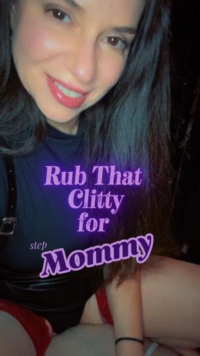 Rub That Clitty for step Mommy