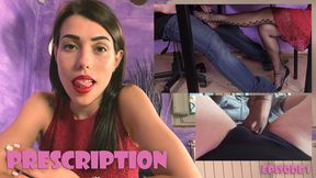 Prescription (Episode 1) - FULLHD
