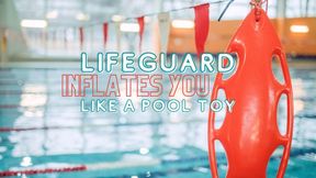 Lifeguard Inflates You Like a Pool Toy! (AUDIO) - MP4