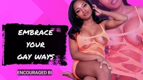 Embrace Your Gay Ways