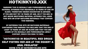 Hotkinkyjo in beautiful red dress self fisting her ass at the desert &amp_ anal prolapse