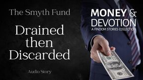 Drained then Discarded (Money & Devotion FinDom Stories Collection)