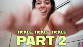 Tickle Tickle Tickle Part 2