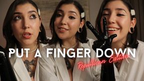 Put a Finger Down Republican Edition by Devillish Goddess Ileana
