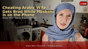 Arabic Stepmom Gets Bred While Husband Is on the Phone