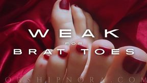 Weak For Brat Toes