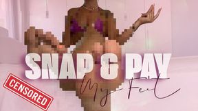 Snap & Pay my Feet (Small Drain) Censored Beta Safe