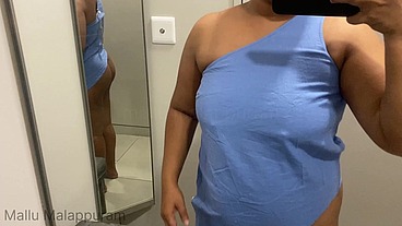 Trying Sexy Dresses In Trail Room And Fingering orgasm From Shopping Mall Trail Room, Malappuram, Kerala