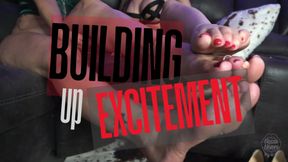 BUILDING UP EXCITEMENT