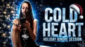 Cold Heart: Holiday Ignore Session