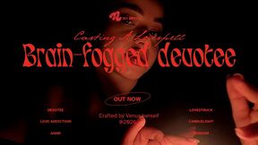 Brain-fogged devotee