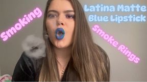 Latina Matte Blue Lipstick Smoking Smoke Rings