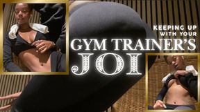 Keeping Up with your Gym Trainer’s Jerk Off Instructions