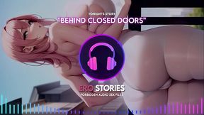 Ero Stories: Behind Closed Doors (Audio, ASMR, Whisper, Seductive, Healing, &amp_ Sensual)