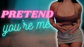 Pretend to be Me: Asian Ex- Girlfriend The Princess Luxy Exposes you for your Bi-curious Sissification Fantasy for her new Boyfriend with Cuckolding