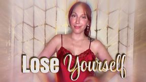 Lose Yourself - captivate | mind fuck | psychological domination | femdom