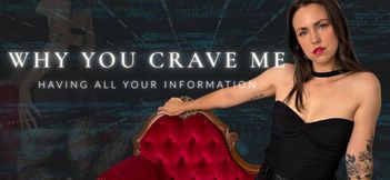 Why You Crave Me Having All Your Information