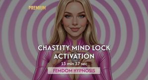 Chastity Mind Lock | Femdom Trance | Hypn0sis